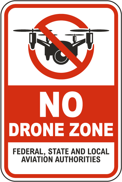 No Drone Zone Aviation Authorities Sign