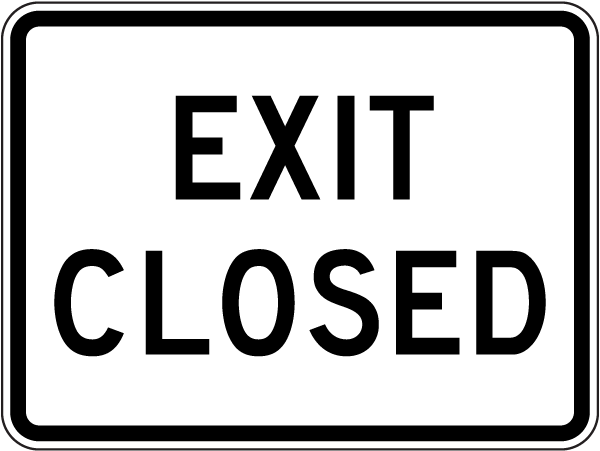 Exit Closed Sign