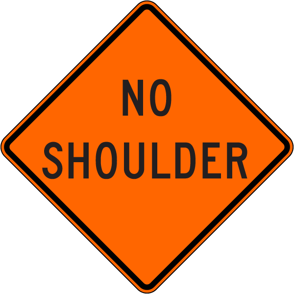 No Shoulder Sign