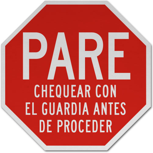 Spanish Stop Check with Guard Before Proceeding Sign
