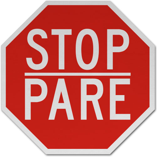Bilingual Stop Pare Sign