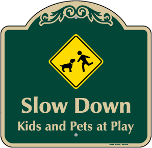 Kids And Pets At Play Sign