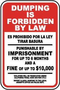 Dumping Forbidden By Law Sign