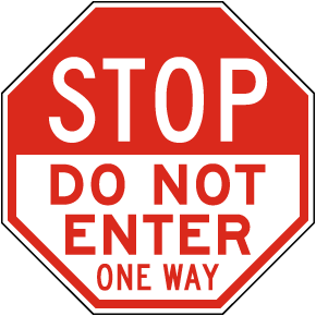 One Way Stop Sign