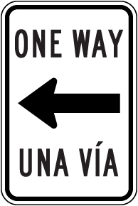 Bilingual Left Directional One Way Sign