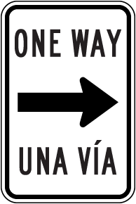 Bilingual Right Directional One Way Sign