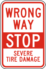 Wrong Way Stop Sign