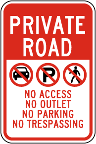 Private Road No Access Sign