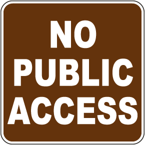 No Public Access Sign