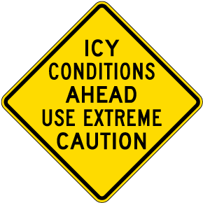 Icy Conditions Ahead Sign