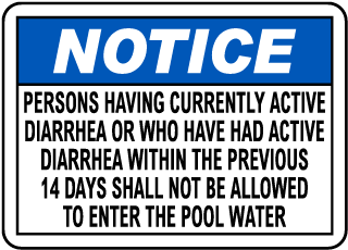 California Diarrhea Pool Sign