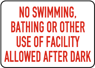 Nevada No Swimming After Dark Sign