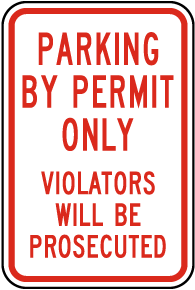 Parking By Permit Only Sign
