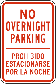 Bilingual No Overnight Parking Sign