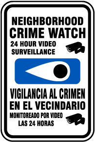 Bilingual Neighborhood Crime Watch Sign
