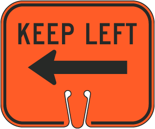 Keep Left Arrow Cone Sign