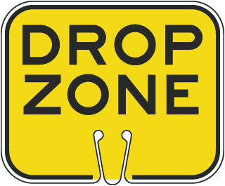 Drop Zone Cone Sign