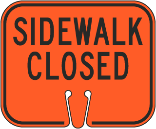 Sidewalk Closed Cone Sign