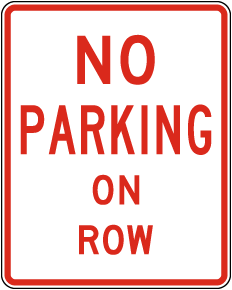 Texas No Parking On Right of Way Sign