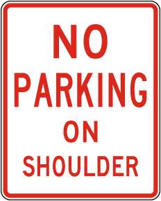 Texas No Parking On Shoulder Sign