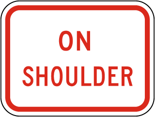 On Shoulder Supplemental Sign 