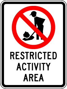 Texas Restricted Activity Area Sign