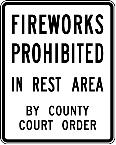 Texas Fireworks Prohibited In Rest Area Sign