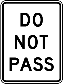 Do Not Pass Sign
