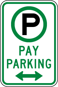 Pay Parking Sign