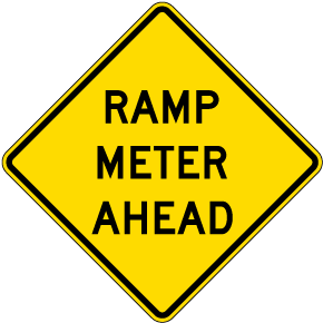 Ramp Meter Ahead Sign