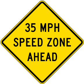 35 MPH Speed Zone Ahead Sign