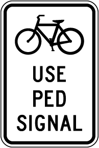 Use Ped Signal Sign
