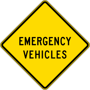 Emergency Vehicles Sign