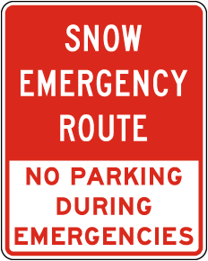 Snow Emergency Route No Parking During Emergencies Sign