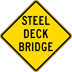 Steel Deck Bridge Sign