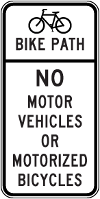 California No Motor Vehicles or Motorized Bicycles Sign