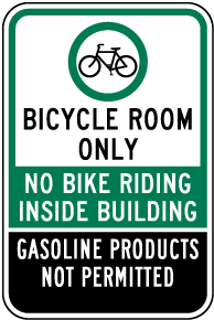 Bicycle Room Only Sign