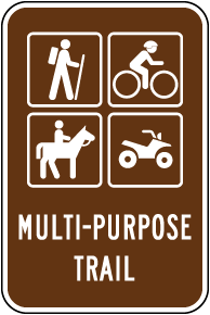 Hiking, Bicycling, Horseback Riding, ATV Riding Trail Sign