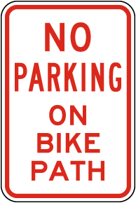 No Parking on Bike Path Sign