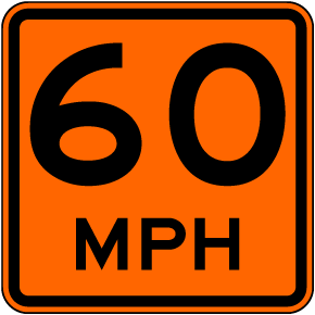 Advisory 60 MPH Sign