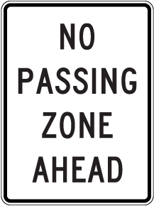 No Passing Zone Sign