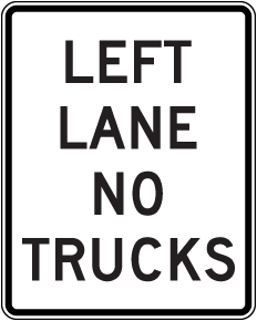 Left Lane No Trucks Sign