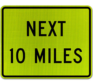 Custom Yellow/Green Supplemental Next (Miles) Sign