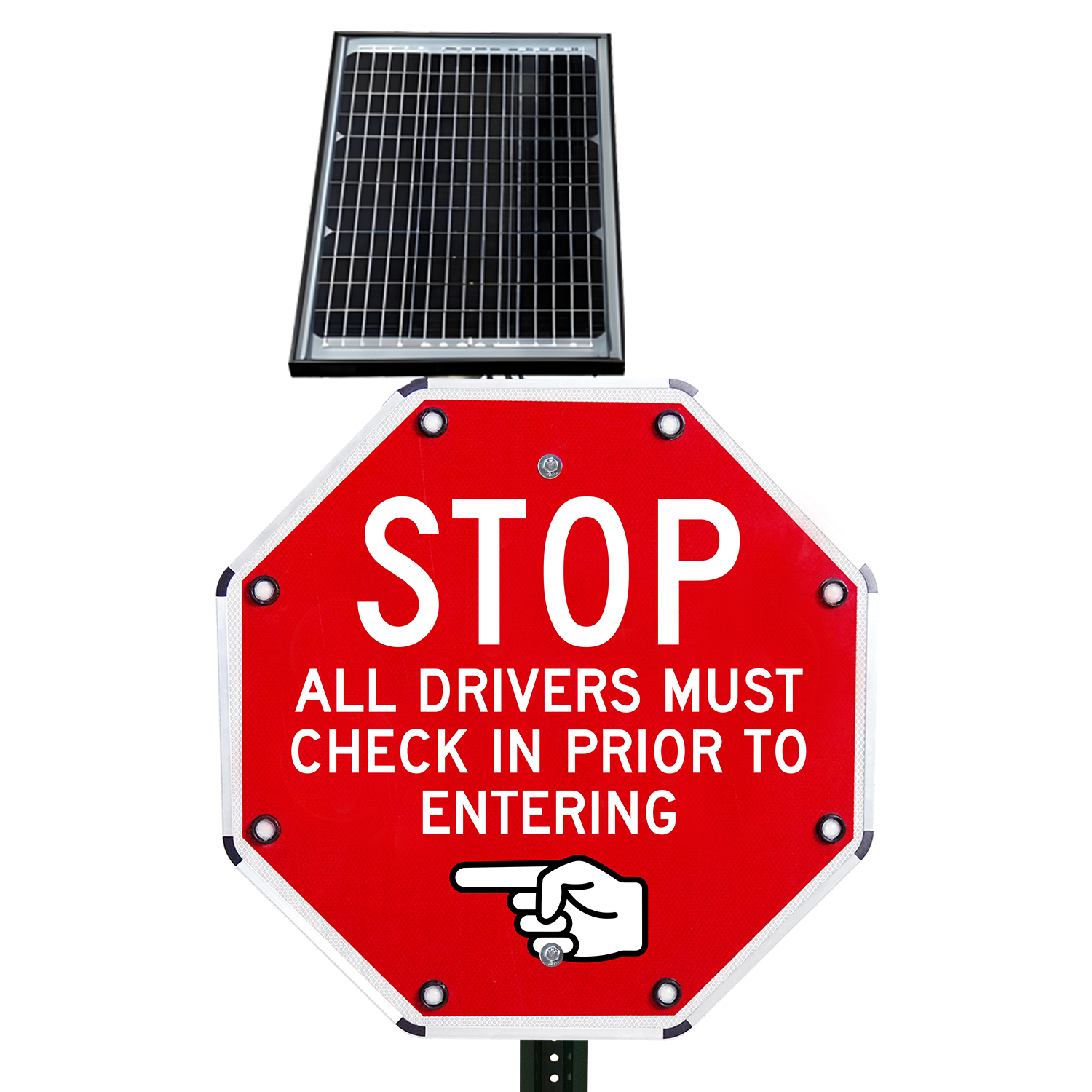 LED Solar Stop All Drivers Must Check In Prior To Entering Sign