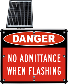 LED Solar Danger No Admittance When Flashing Sign