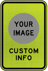 Vertical - Custom Pedestrian Crossing Sign