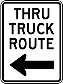 Thru Truck Route (Left Arrow) Sign