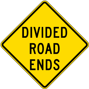 Divided Road Ends Sign
