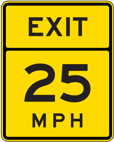 Advisory Exit 25 MPH Sign