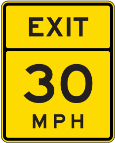 Advisory Exit 30 MPH Sign